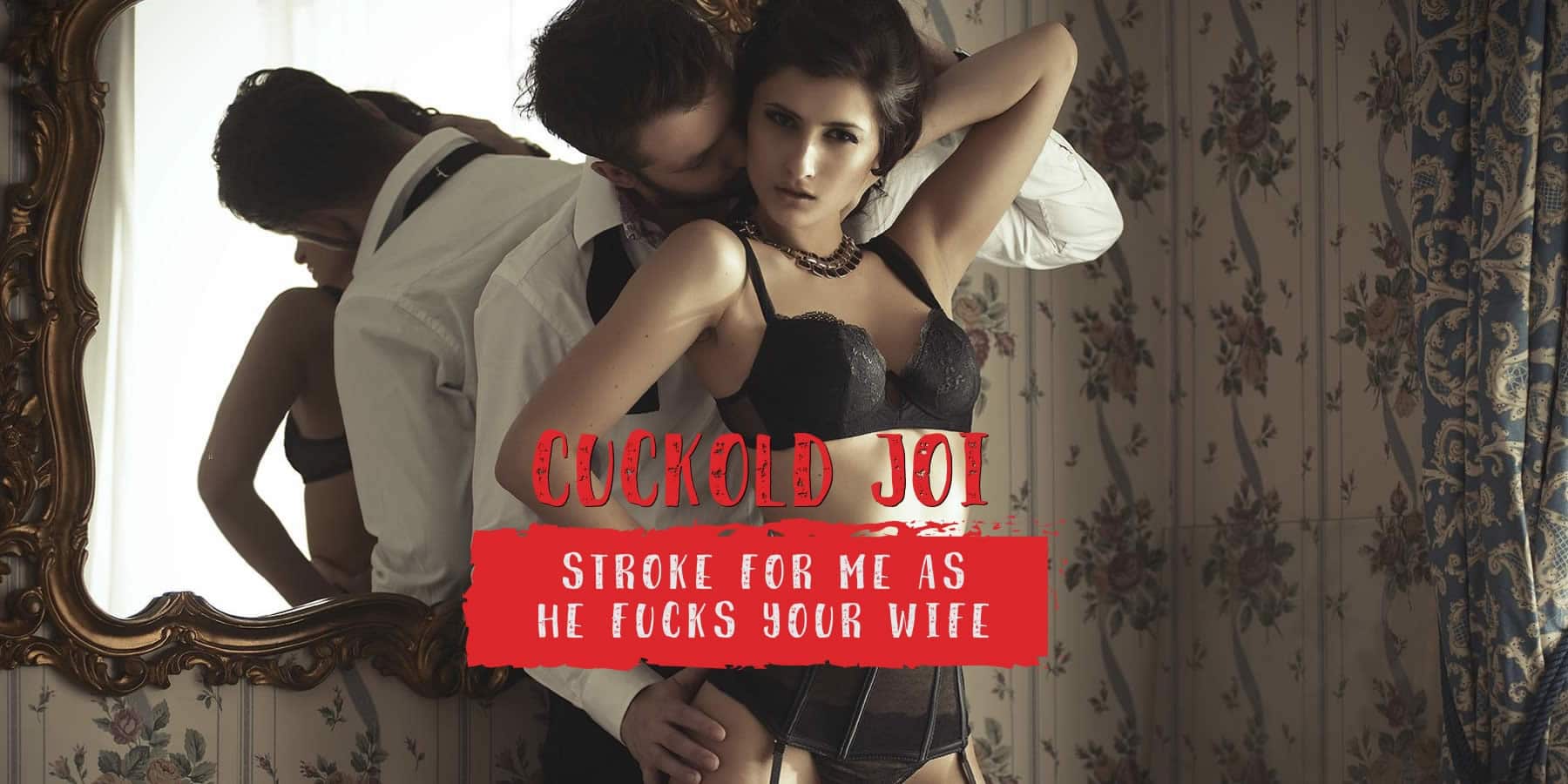 wife makes me a cuckold