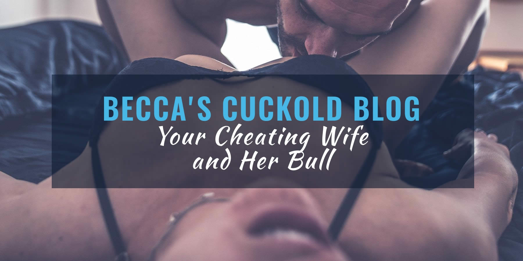 Cuckold bull blog