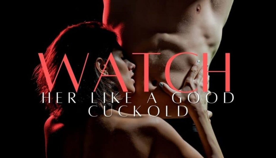 watch-like-good-cuckold
