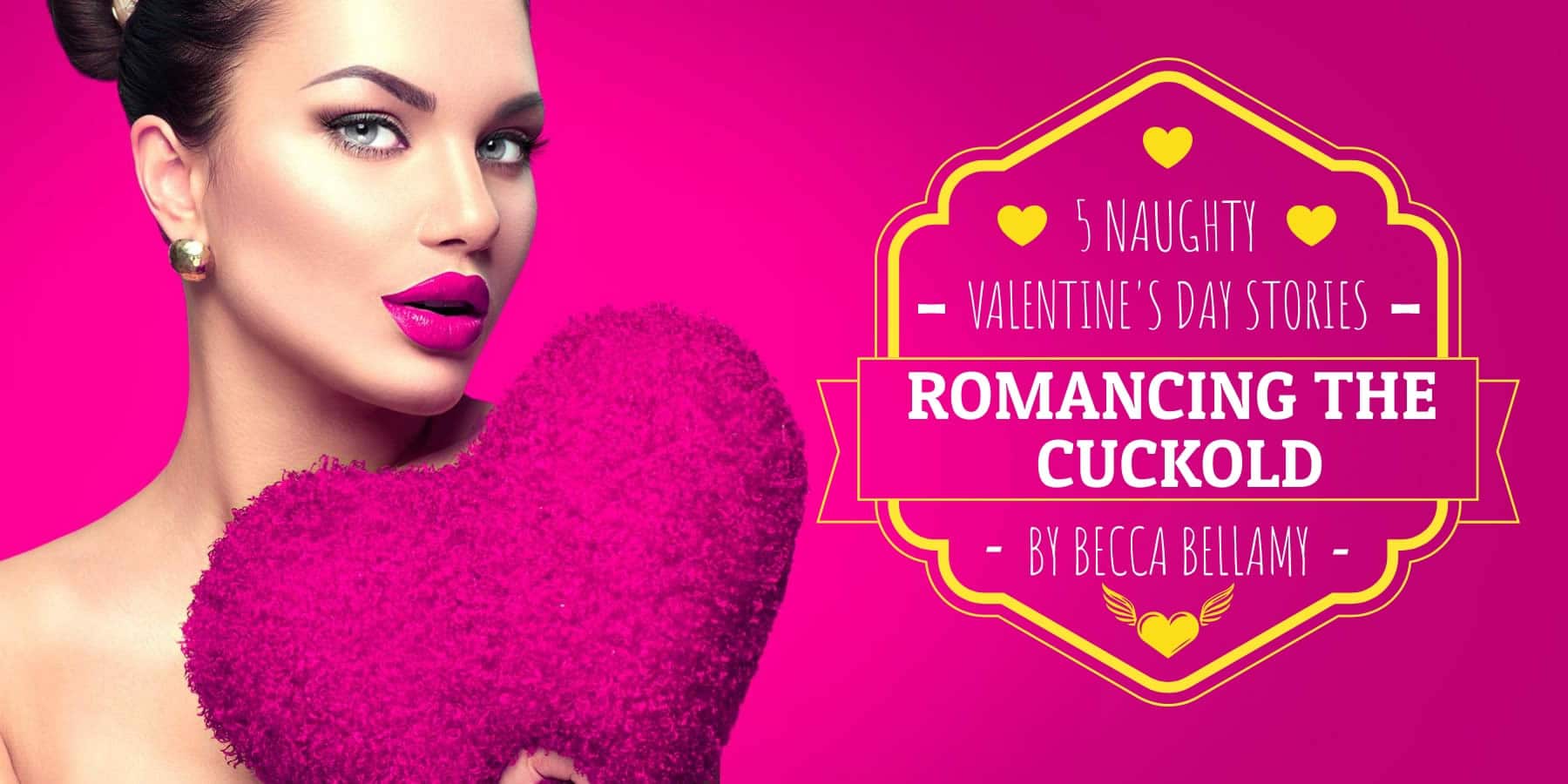 Romancing the Cuckold - Five Valentines Day Stories